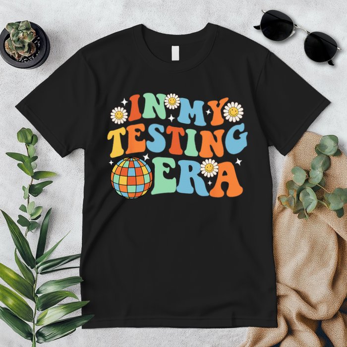 In My Testing Era Testing Day Premium T-Shirt