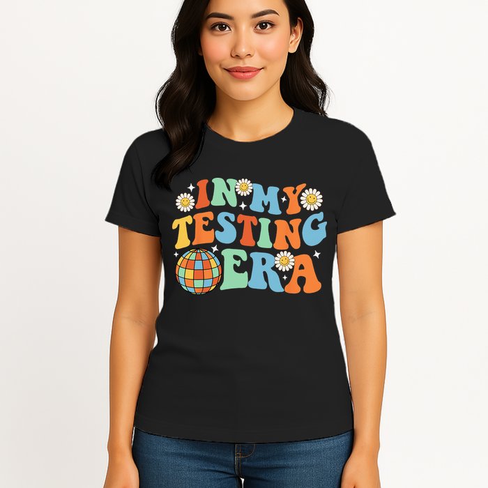 In My Testing Era Testing Day Womens T-Shirt