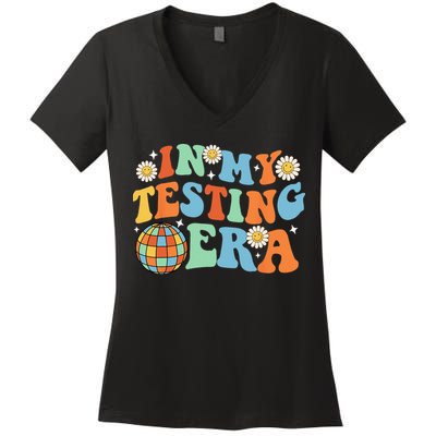 In My Testing Era Testing Day Women's V-Neck T-Shirt
