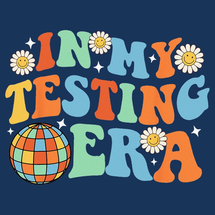 In My Testing Era Testing Day Infant Baby Jersey Bodysuit