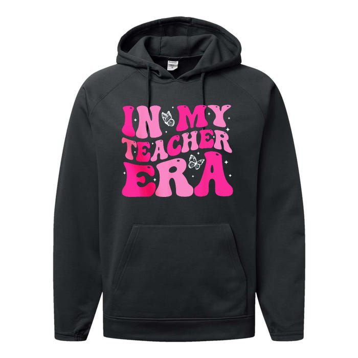 In My Teaching Era Best Teacher Appreciation Retro Groovy Performance Fleece Hoodie