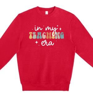 In My Teaching Era Groovy Teacher Appreciation Retro Premium Crewneck Sweatshirt