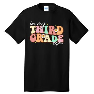 In My Third Grade Era Retro Back To School Teacher Student Tall T-Shirt