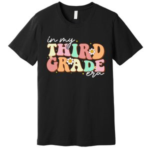 In My Third Grade Era Retro Back To School Teacher Student Premium T-Shirt