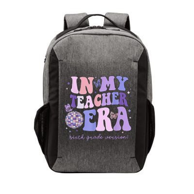 In My Teacher Era Sixth Grade Version 6th Grade Teacher Era Vector Backpack