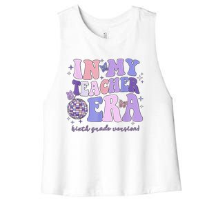 In My Teacher Era Sixth Grade Version 6th Grade Teacher Era Women's Racerback Cropped Tank