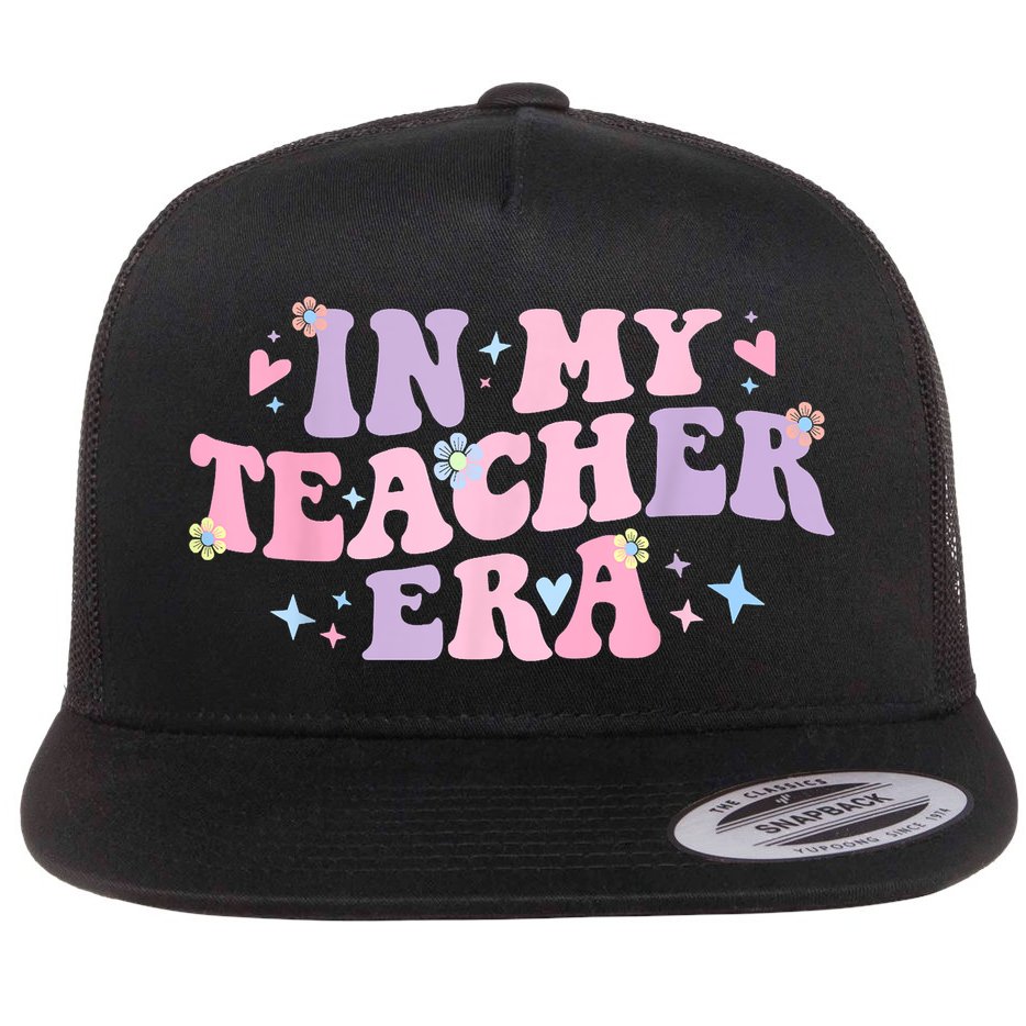In My Teacher Era Back To School In My Teaching Era Pink Flat Bill Trucker Hat