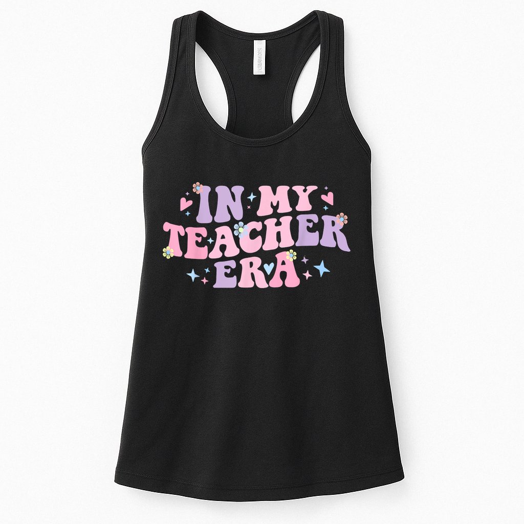 In My Teacher Era Back To School In My Teaching Era Pink Womens Tank Top