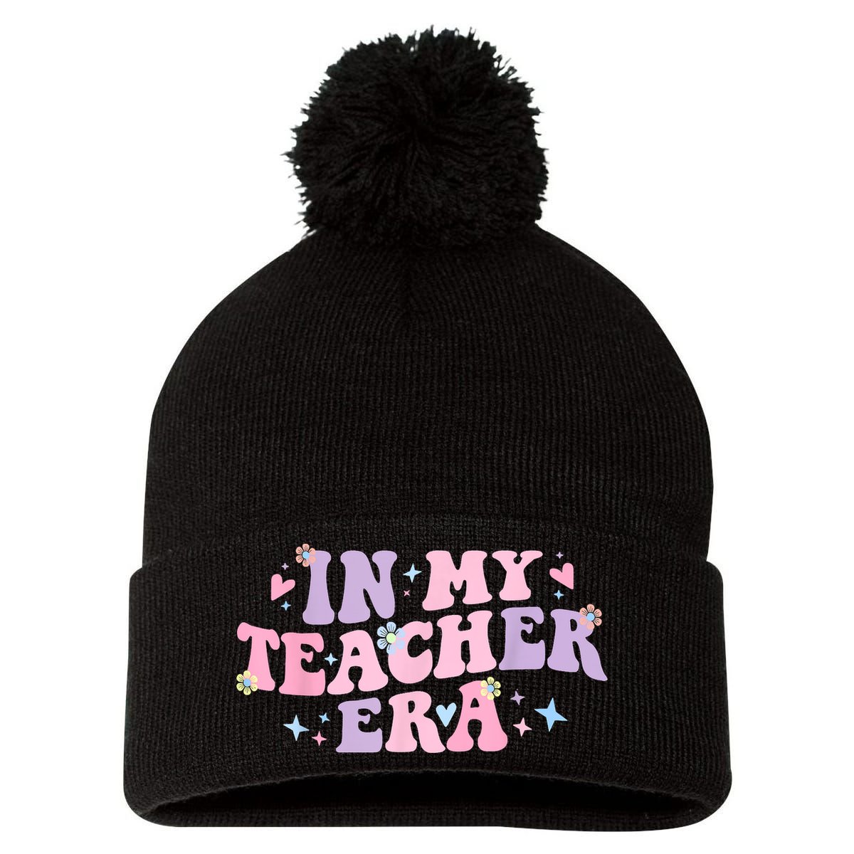 In My Teacher Era Back To School In My Teaching Era Pink Pom Pom 12in Knit Beanie