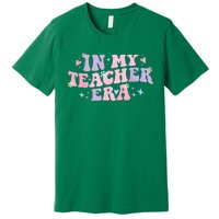 In My Teacher Era Back To School In My Teaching Era Pink Premium T-Shirt