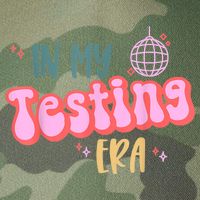 In My Testing Era, Funny Testing Teacher, Teaching Student Legacy Tie Dye Trucker Hat