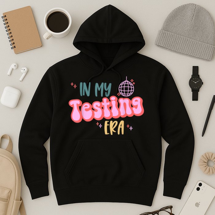In My Testing Era, Funny Testing Teacher, Teaching Student Hoodie