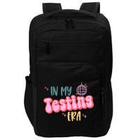 In My Testing Era, Funny Testing Teacher, Teaching Student Impact Tech Backpack