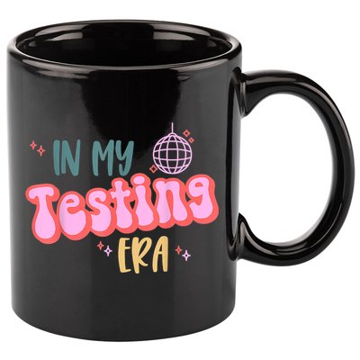 In My Testing Era, Funny Testing Teacher, Teaching Student 11oz C Handle Ceramic Mug