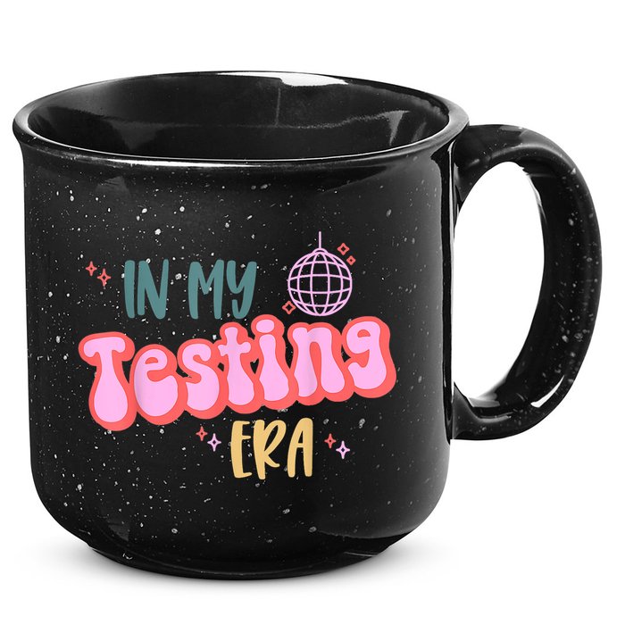 In My Testing Era, Funny Testing Teacher, Teaching Student 15oz Campfire Ceramic Mug