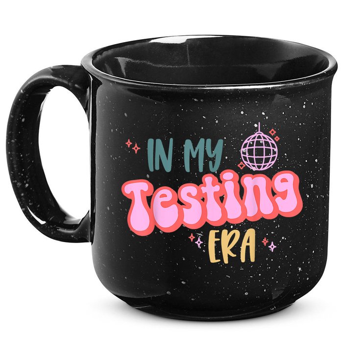 In My Testing Era, Funny Testing Teacher, Teaching Student 15oz Campfire Ceramic Mug