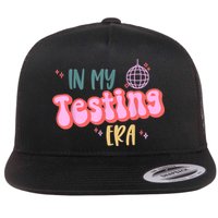 In My Testing Era, Funny Testing Teacher, Teaching Student Flatbill Hat