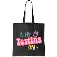 In My Testing Era, Funny Testing Teacher, Teaching Student Bag