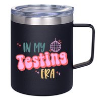 In My Testing Era, Funny Testing Teacher, Teaching Student 12oz Stainless Steel Coffee Mug