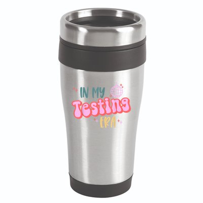 In My Testing Era, Funny Testing Teacher, Teaching Student 16oz Travel Tumbler