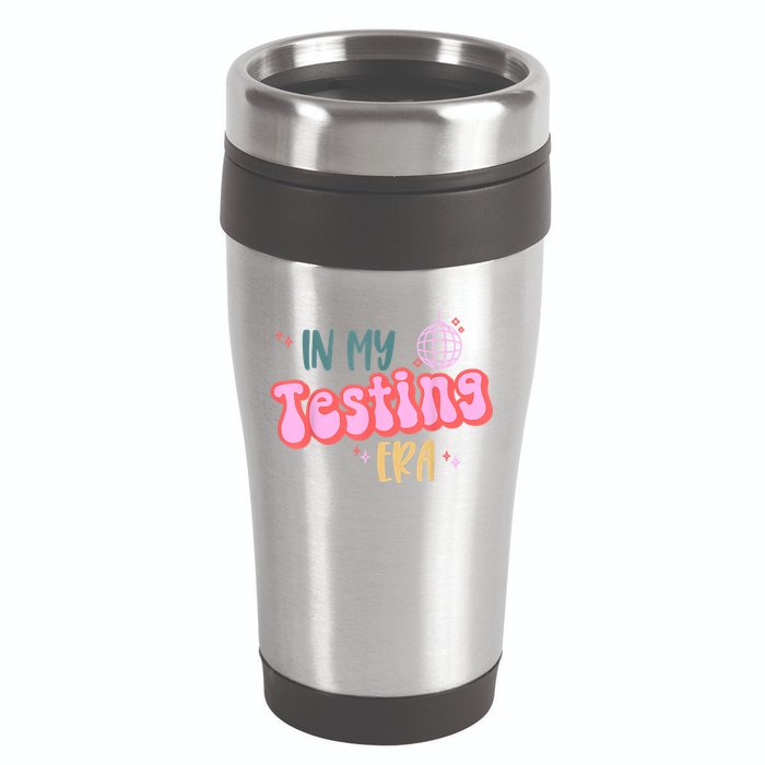 In My Testing Era, Funny Testing Teacher, Teaching Student 16oz Travel Tumbler