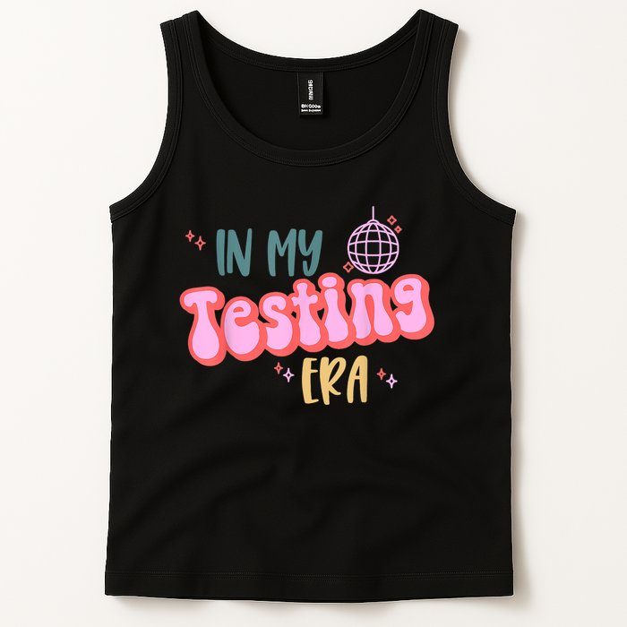 In My Testing Era, Funny Testing Teacher, Teaching Student Tank Top