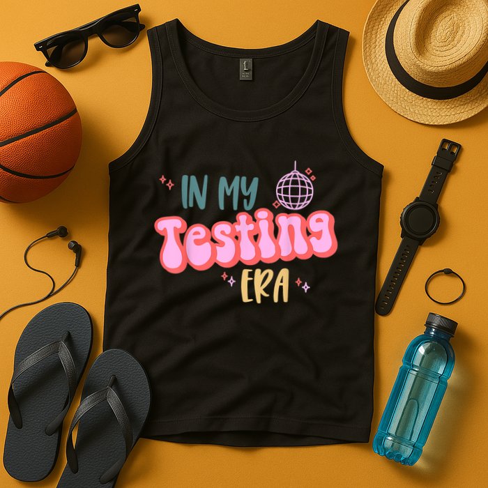 In My Testing Era, Funny Testing Teacher, Teaching Student Tank Top