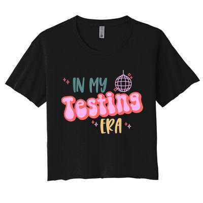 In My Testing Era, Funny Testing Teacher, Teaching Student Crop Top