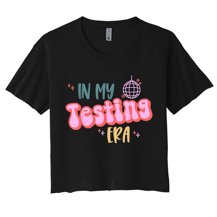 In My Testing Era, Funny Testing Teacher, Teaching Student Crop Top