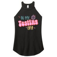 In My Testing Era, Funny Testing Teacher, Teaching Student Women's Perfect Tri Rocker Tank