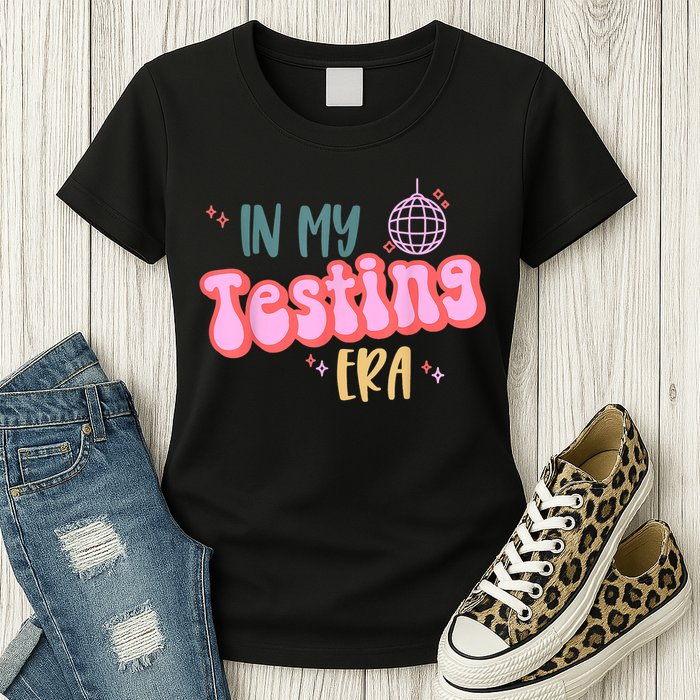 In My Testing Era, Funny Testing Teacher, Teaching Student Womens T-Shirt