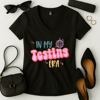 In My Testing Era, Funny Testing Teacher, Teaching Student Women's V-Neck T-Shirt