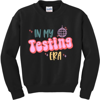 In My Testing Era, Funny Testing Teacher, Teaching Student Kids Sweatshirt