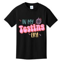 In My Testing Era, Funny Testing Teacher, Teaching Student Kids T-Shirt