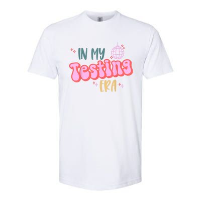 In My Testing Era, Funny Testing Teacher, Teaching Student Softstyle® CVC T-Shirt