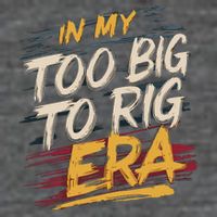 In My Too Big To Rig Era Short Acrylic Beanie
