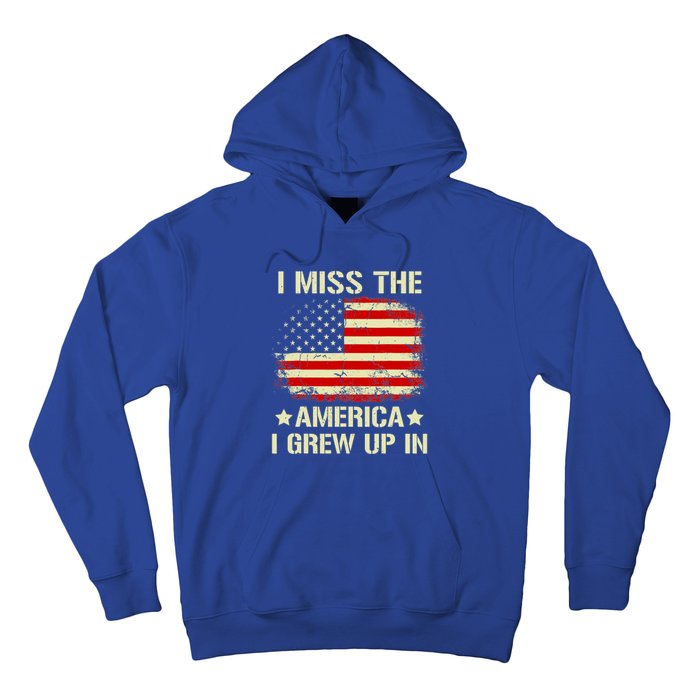 I Miss The America I Grew Up In American Flag Vintage Hoodie