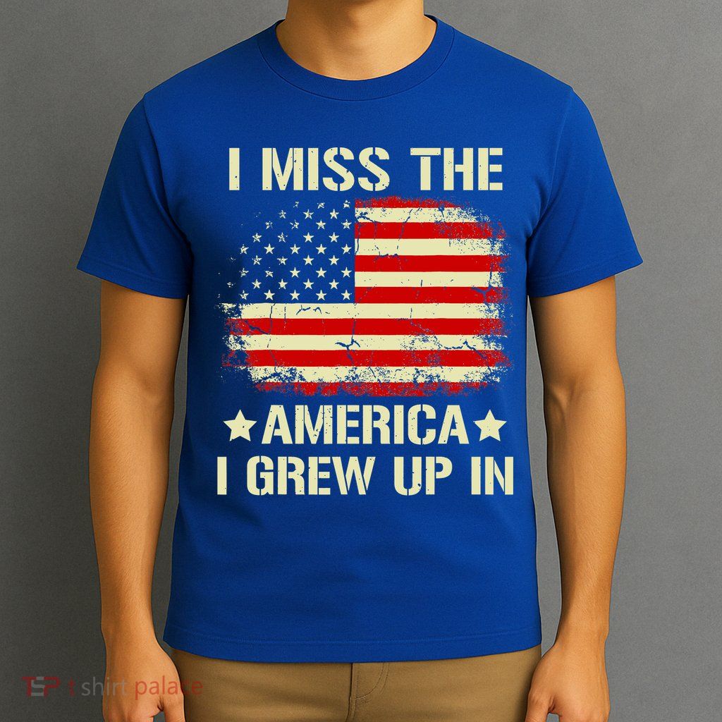 I Miss The America I Grew Up In American Flag Vintage T-Shirt
