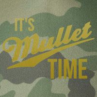 It's Mullet Time, Funny Redneck Mullet Legacy Tie Dye Trucker Hat