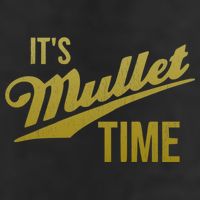 It's Mullet Time, Funny Redneck Mullet Cool Comfort Performance Bucket Hat