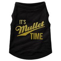 It's Mullet Time, Funny Redneck Mullet Doggie Tank