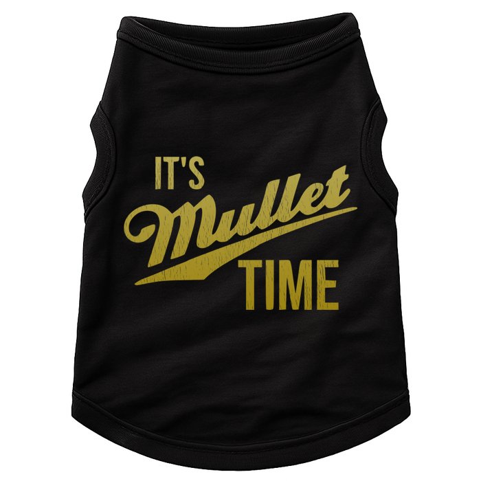 It's Mullet Time, Funny Redneck Mullet Doggie Tank