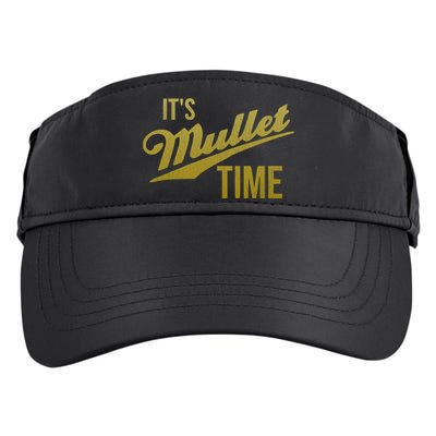 It's Mullet Time, Funny Redneck Mullet Adult Drive Performance Visor