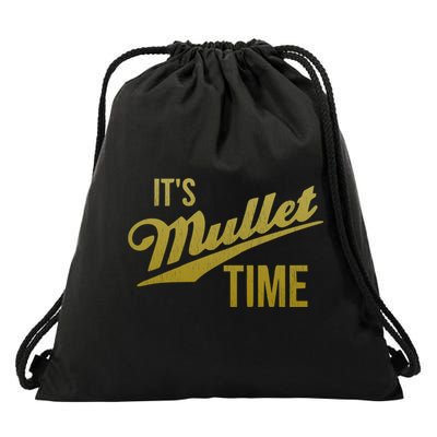 It's Mullet Time, Funny Redneck Mullet Drawstring Bag
