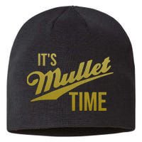 It's Mullet Time, Funny Redneck Mullet Sustainable Beanie