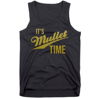 It's Mullet Time, Funny Redneck Mullet Tank Top