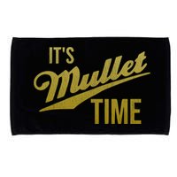 It's Mullet Time, Funny Redneck Mullet Microfiber Hand Towel