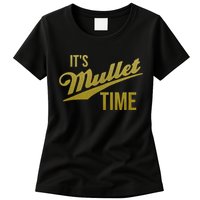 It's Mullet Time, Funny Redneck Mullet Womens T-Shirt