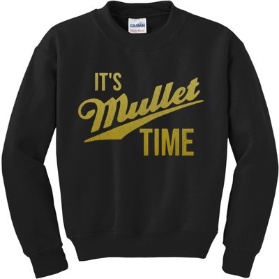 It's Mullet Time, Funny Redneck Mullet Kids Sweatshirt