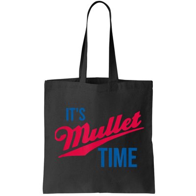 It's Mullet Time, Funny Redneck Mullet Bag